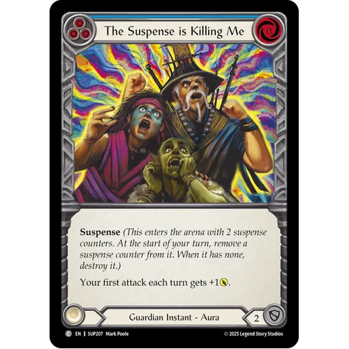 The Suspense is Killing Me (Extended Art) (Cold Foil) - SUP