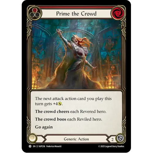 Prime the Crowd (Red) (Regular) - SUP