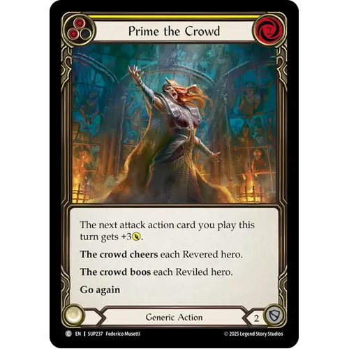 Prime the Crowd (Yellow) (Regular) - SUP