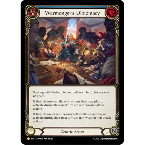 Warmonger's Diplomacy (Rainbow Foil) - SUP