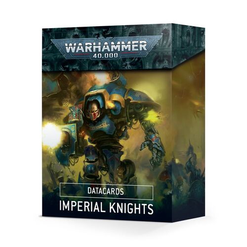 Datacards: Imperial Knights