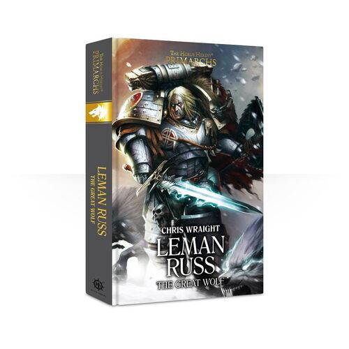 Leman Russ: The Great Wolf (Hardback)