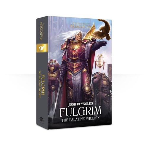 Fulgrim: The Palatine Phoenix (Hardback)