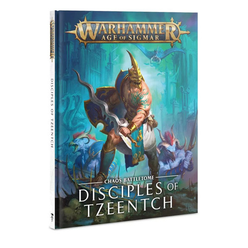Battletome: Disciples of Tzeentch