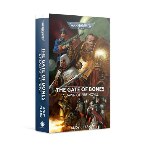 Warhammer Dawn of Fire: The Gate of Bones (Paperback)