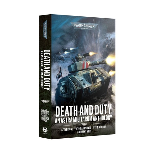 Death and Duty: An Astra Militarum Anthology