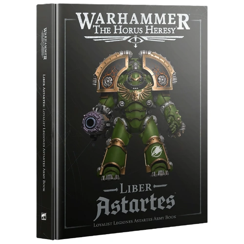 Liber Astartes: Loyalist Legiones Astartes Army Book