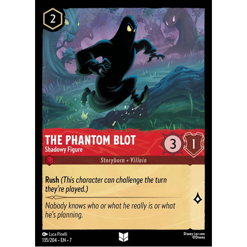 The Phantom Blot - Shadowy Figure (135) FOIL - ARC