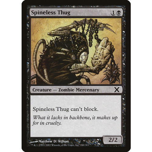 Spineless Thug - 10E