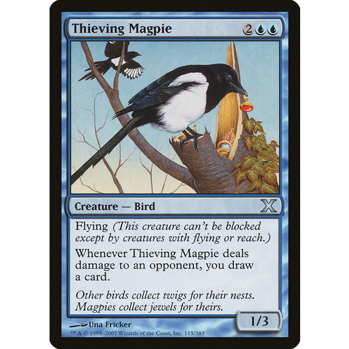 Thieving Magpie - 10E