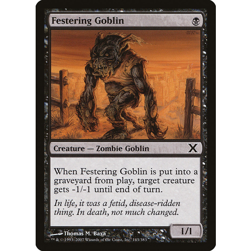 Festering Goblin FOIL - 10E
