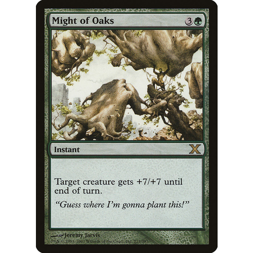 Might of Oaks FOIL - 10E