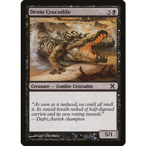 Dross Crocodile FOIL - 10E