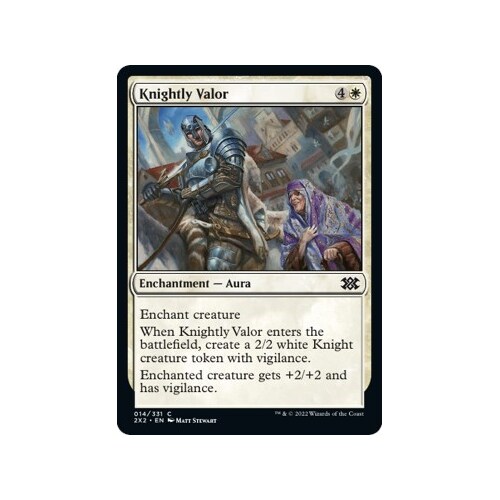 Knightly Valor FOIL - 2X2