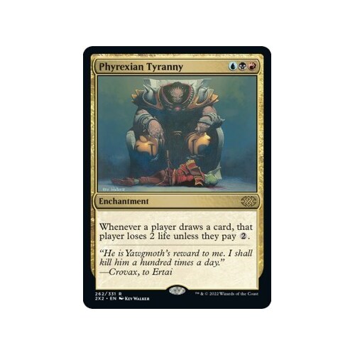 Phyrexian Tyranny FOIL - 2X2