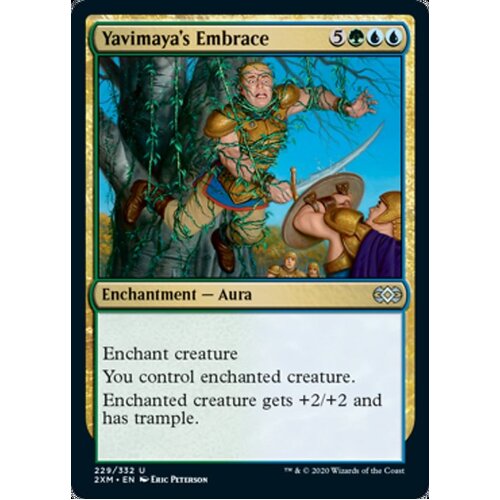 Yavimaya's Embrace - 2XM