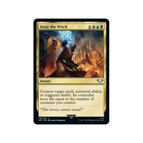 Deny the Witch - 40K