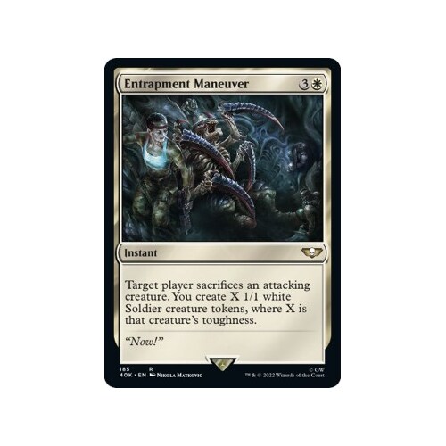 Entrapment Maneuver - 40K