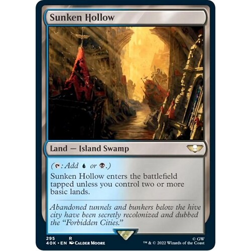 Sunken Hollow - 40K
