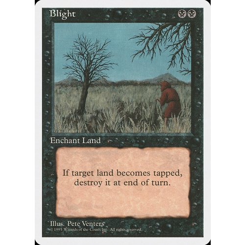 Blight - 4ED