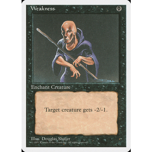 Weakness - 4ED