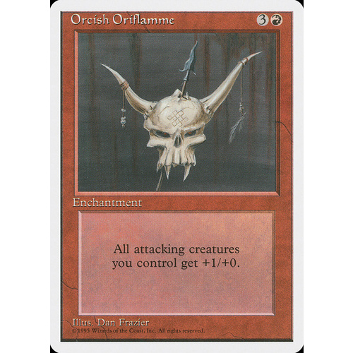 Orcish Oriflamme - 4ED