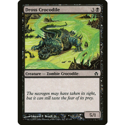 Dross Crocodile FOIL - 5DN
