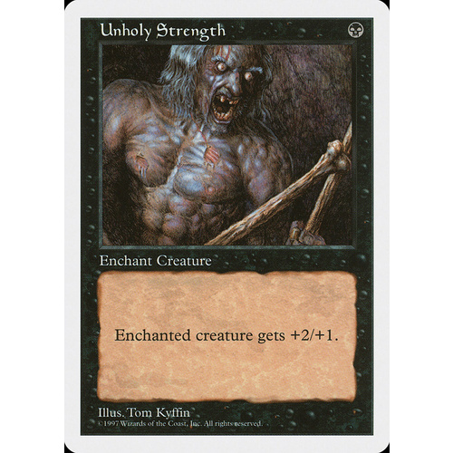 Unholy Strength - 5ED