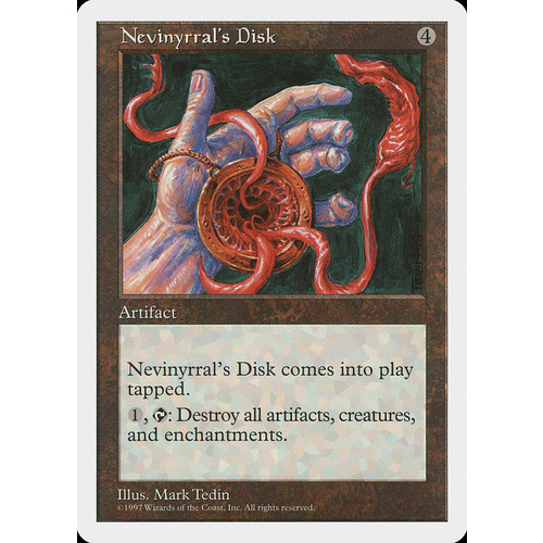 Nevinyrral's Disk - 5ED