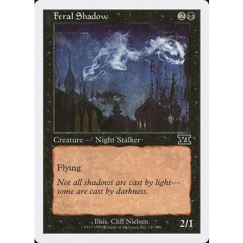 Feral Shadow - 6ED
