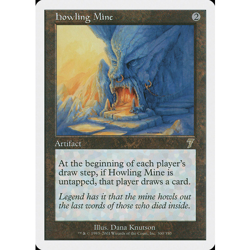 Howling Mine - 7ED