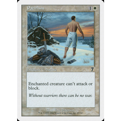 Pacifism FOIL - 7ED