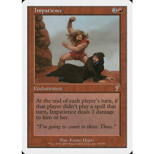 Impatience FOIL - 7ED