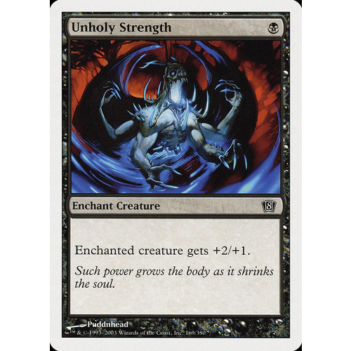 Unholy Strength - 8ED