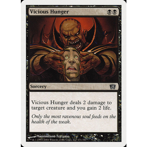 Vicious Hunger - 8ED