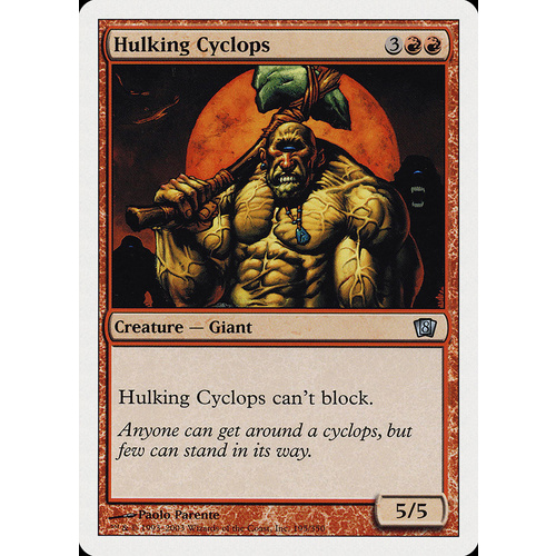 Hulking Cyclops - 8ED