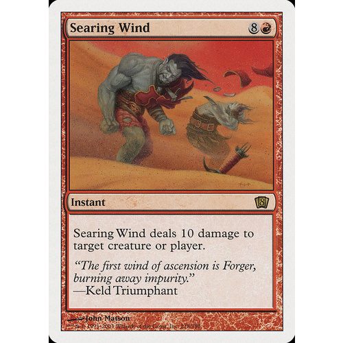 Searing Wind - 8ED