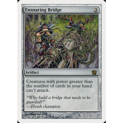 Ensnaring Bridge - 8ED