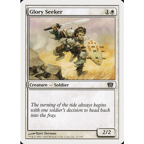 Glory Seeker FOIL - 8ED