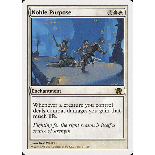 Noble Purpose FOIL - 8ED
