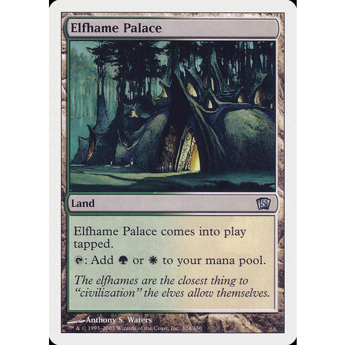 Elfhame Palace FOIL - 8ED