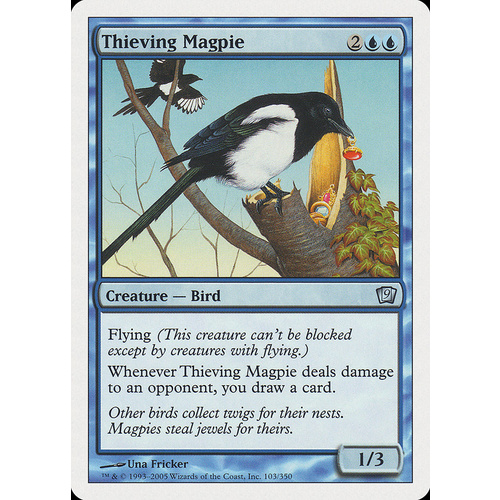 Thieving Magpie - 9ED