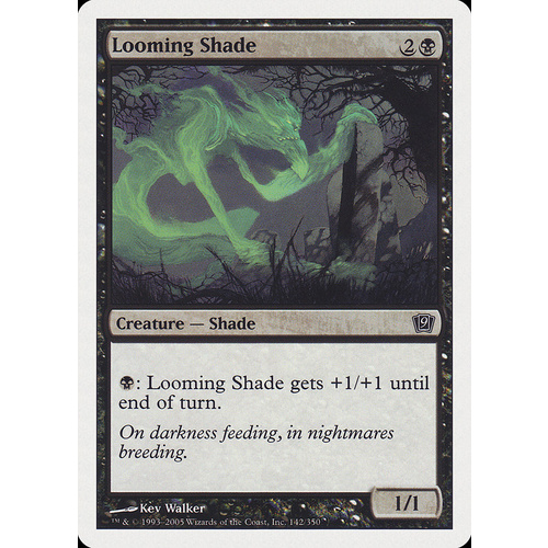 Looming Shade FOIL - 9ED