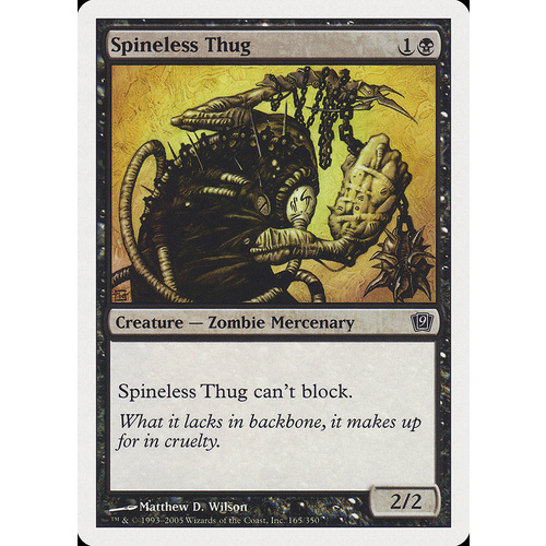Spineless Thug FOIL - 9ED