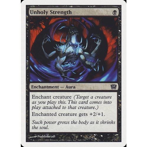 Unholy Strength FOIL - 9ED