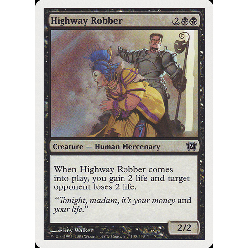 Highway Robber FOIL - 9ED