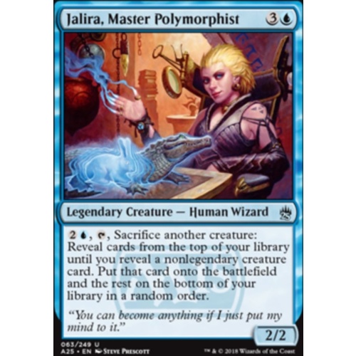 Jalira, Master Polymorphist - A25