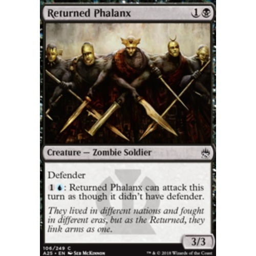 Returned Phalanx - A25