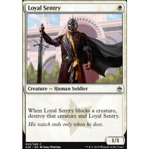Loyal Sentry FOIL - A25