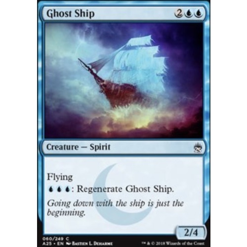 Ghost Ship FOIL - A25